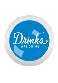Drinks Are On Me Royal Blue 4" Round Glass Coaster - Ben's Garden