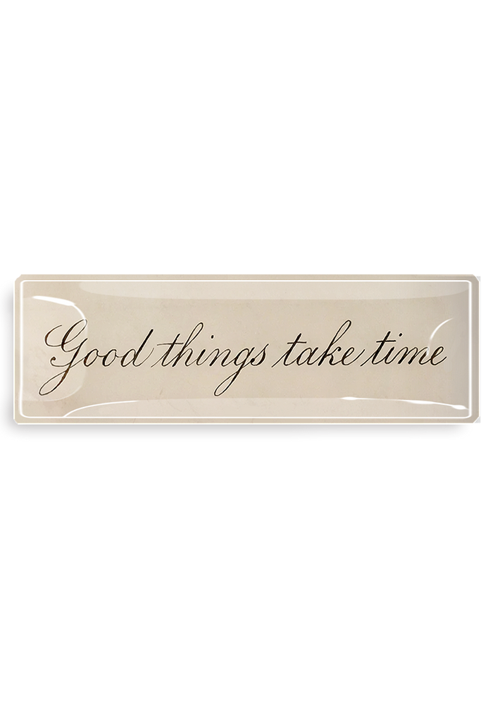 Good Things Take Time Cursive Decoupage Glass Tray - Ben's Garden