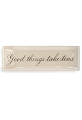 Good Things Take Time Cursive Decoupage Glass Tray - Ben's Garden