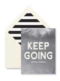 Keep Going Greeting Card, Single Folded Card - Ben's Garden