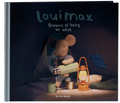 LouiMax Dreams of Being an Adult