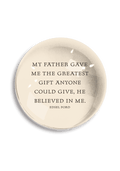 My Father Gave Me Crystal Dome Paperweight - Ben's Garden