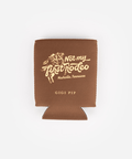 Brown can sleeve with 'Not my first rodeo' text and 'GIGI PIP' branding on a white background #color_brown