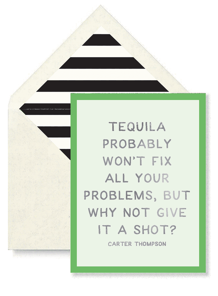 Tequila Probably Won't Fix All Your Problems Greeting Card, Single Folded Card - Ben's Garden