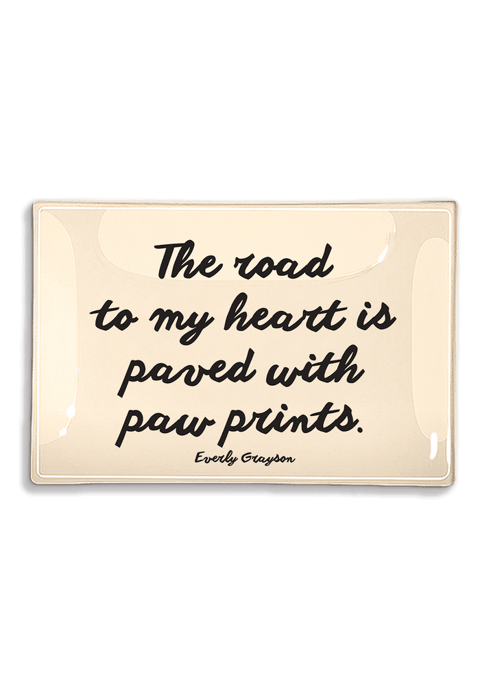 The Road To My Heart Is Paved With Paw Prints Decoupage Glass Tray - Ben's Garden