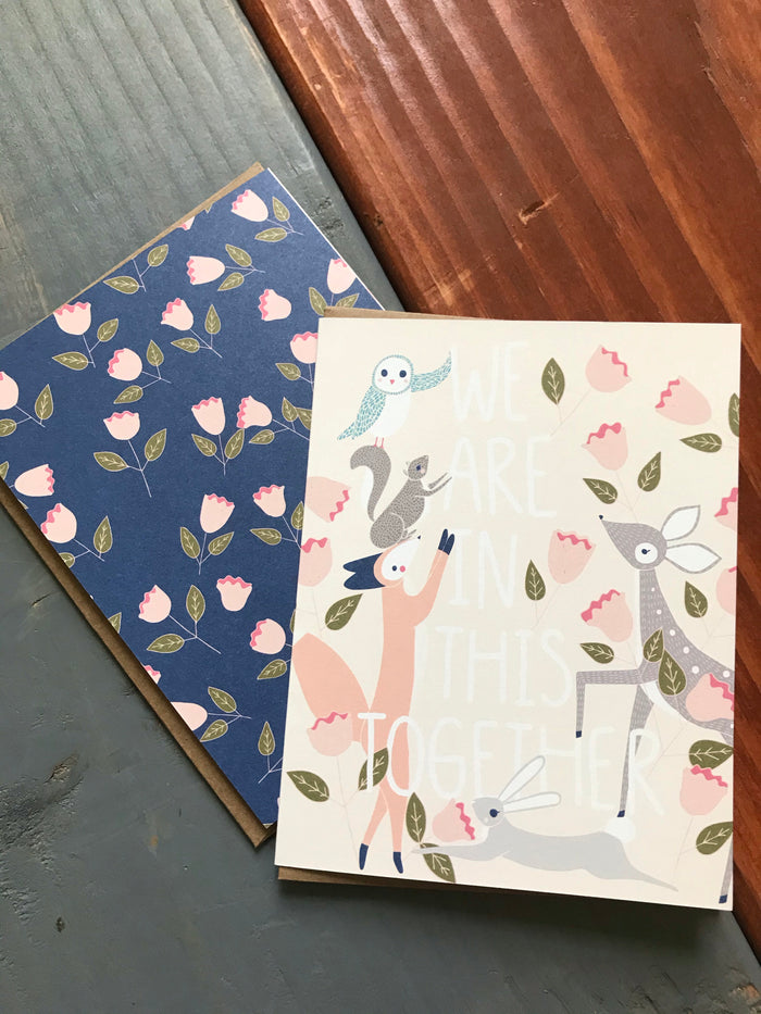 We Are In This Together Card